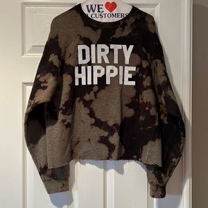Dirty Hippie sweatshirt